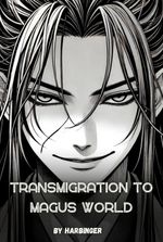 Transmigration To Magus World