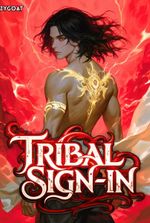 Tribal Sign-In: Immortal At The Start