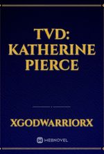 TVD: Katherine Pierce