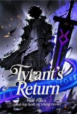 Tyrant's return: Reborn as a Good-For-Nothing Young Master