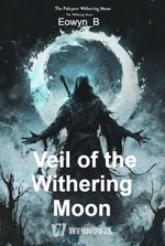 Veil of the Withering Moon