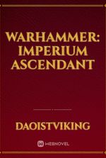 Warhammer: Imperium Ascendant