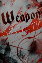 Weapon Society