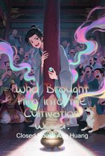 Who Brought Him into the Cultivation World?