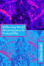 Withering World: Perseverance to Tranquility