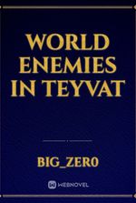 World Enemies in Teyvat