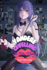 Yandere Levelling in Her World