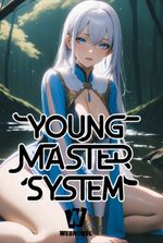 Young Master System: My Mother Is the Matriarch