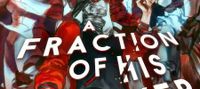 A Fraction of His Power [Post-apocalyptic Superhero]
