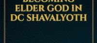 a normal person Becoming Elder god in dc Shavalyoth