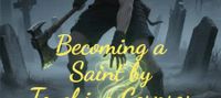 Becoming a Saint by Touching Corpses