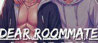 Dear Roommate Please Stop Being Hot [BL]