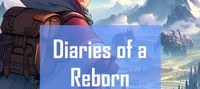 Diaries of a Reborn Traveler.