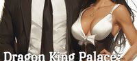 Dragon King Palace: Urban Affluent Son-in-Law