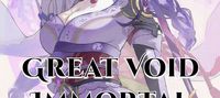Great Void Immortal cultivation