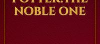 Harry Potter:The Noble One
