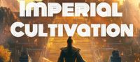 Imperial Cultivation