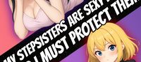 My stepsisters are sexy demons, and I must protect them