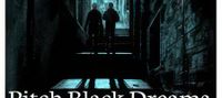 Pitch Black Dreams(Completed)