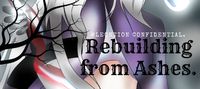 Re: Rebuilding From Ashes