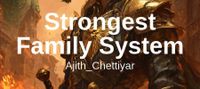 Strongest Family System