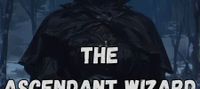 The Ascendant Wizard