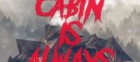 The Cabin Is Always Hungry (A Dungeon Core Horror Slasher)