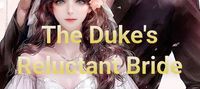 The Duke's Reluctant Bride