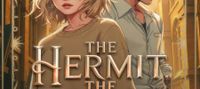 The Hermit, The Tower, The World (Vol.2 Complete)