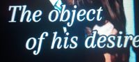 The Object Of His Desire