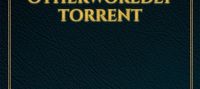 The otherworldly torrent