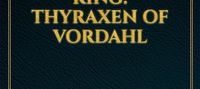 The Reincarnated King: Thyraxen of Vordahl